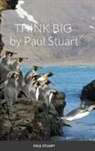Paul Stuart - Think Big