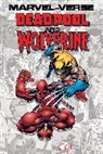 Fred Van Lente, Paul Tobin, Ronan Cliiquet, Ronan Cliquet - Marvel-Verse: Deadpool & Wolverine