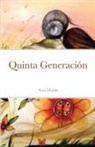 Neris T Lantigua, Neris T. Lantigua - Quinta Generación