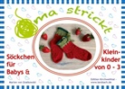 Marion Von Gratkowski - Oma strickt Baby- und Kindersöckchen