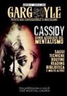 Federico Ferrari, Matteo Filippini, Aroldo Lattarulo - Gargoyle - Rivista non convenzionale di Mentalismo - n. 4