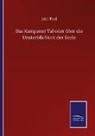 Jean Paul - Das Kampaner Tal oder über die Unsterblichkeit der Seele