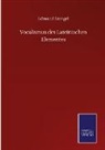 Edmund Stengel - Vocalismus des Lateinischen Elementes