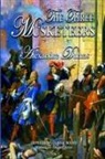 Alexandre Dumas, Unabridged Original Story, Unabridged -. Original Story - The Three Musketeers