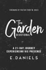 Ernest Daniels, Ernest Daniels Jr, Ryan Davis, Terry Davis - The Garden Devotional