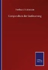 Ferdinand Steinmann - Compendium der Gasfeuerung