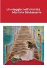 Marilina Baldassarre - Un viaggio nell'intimità