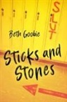 Beth Goobie - Sticks and Stones