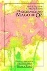 L. Frank Baum, David Guerra - El maravilloso Mago de Oz