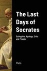 Plato - The Last Days of Socrates