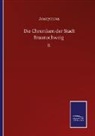 Anonymous - Die Chroniken der Stadt Braunschweig