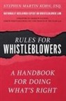Stephen Kohn, Stephen M Kohn, Stephen M. Kohn, Stephen Martin Kohn - New Whistleblowing