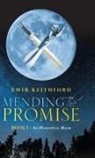 Emir Keithford - Mending the Promise