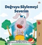 Shelley Admont, Kidkiddos Books - I Love to Tell the Truth (Turkish Book for Kids)