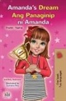 Shelley Admont, Kidkiddos Books - Amanda's Dream (English Tagalog Bilingual Book for Kids)