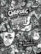 Michael Labash, Frank Moore, Stephen Perkins - The Cherotic (r)Evolutionary Complete 1991-1999
