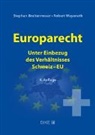 Stephan Breitenmoser, Robert Weyeneth - Europarecht