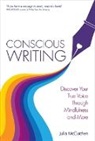 Julia Mccutchen, McCutchen Julia - Conscious Writing