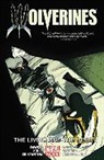 Soule Charles, Ariela Kristantina - Wolverines Volume 3: The Living And The Dead
