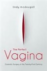 Lindy McDougall - Perfect Vagina