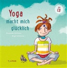 Alexander Eichhorn, Birgit Schössow, Birgit Schössow - Yoga macht mich glücklich