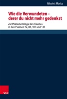 Nikolett Móricz, Ja Christian Gertz, Jan Christian Gertz, Ismo Dunderberg, Jan Christian Gertz, He Löhr... - "Wie die Verwundeten - derer du nicht mehr gedenkst"