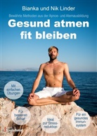 Bianka Linder, Ni Linder, Nik Linder - Gesund atmen - fit bleiben