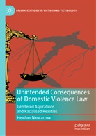 Heather Nancarrow - Unintended Consequences of Domestic Violence Law