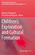 Eriksen Ødegaard, Eriksen Ødegaard, Elin Eriksen Ødegaard, Marian Hedegaard, Mariane Hedegaard - Children's Exploration and Cultural Formation