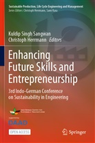 Herrmann, Herrmann, Christoph Herrmann, Kuldip Singh Sangwan, Kuldi Singh Sangwan, Kuldip Singh Sangwan - Enhancing Future Skills and Entrepreneurship