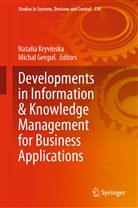 Michal Gregu¿, Gregus, Gregus, Michal Gregus, Natali Kryvinska, Natalia Kryvinska - Developments in Information & Knowledge Management for Business Applications
