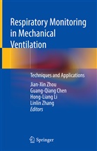Guangqian Chen, Guang-Qian Chen, Guangqiang Chen, Guang-Qiang Chen, Hongliang Li, Hong-Liang Li... - Respiratory Monitoring in Mechanical Ventilation