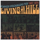 Various, Various Artists - Living on the Hill - A Danish Underground Trip 1967-1974, 3 Audio-CD (Audio book)