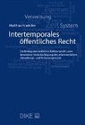 Matthias Kradolfer - Intertemporales öffentliches Recht