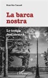 Nouchka Cauwet - La barca nostra