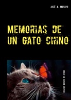 José A. Mayayo - Memorias de un gato chino