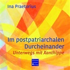 Ina Praetorius - Im postpatriarchalen Durcheinander