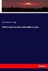 Charlotte Mary Yonge - What books to lend and what to give