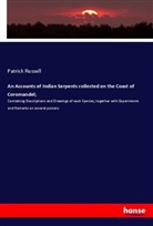 Patrick Russell - An Accounts of Indian Serpents collected on the Coast of Coromandel;