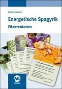 Roland Lackner - Energetische Spagyrik - Pflanzenkarten