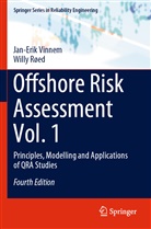 Willy Røed, Jan-Eri Vinnem, Jan-Erik Vinnem - Offshore Risk Assessment Vol. 1