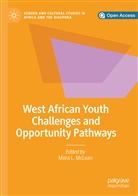 Mor L McLean, Mora L McLean, Mora L. McLean - West African Youth Challenges and Opportunity Pathways