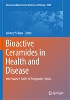 Johnn Stiban, Johnny Stiban - Bioactive Ceramides in Health and Disease