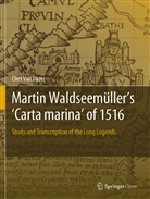 Chet Van Duzer, Chet Van Duzer - Martin Waldseemüller's 'Carta marina' of 1516
