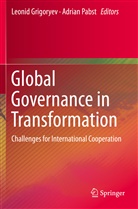 Leoni Grigoryev, Leonid Grigoryev, PABST, Pabst, Adrian Pabst - Global Governance in Transformation