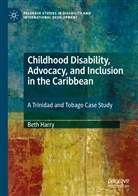 Beth Harry - Childhood Disability, Advocacy, and Inclusion in the Caribbean