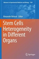 Alexande Birbrair, Alexander Birbrair - Stem Cells Heterogeneity in Different Organs