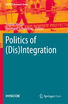 Sophi Hinger, Sophie Hinger, Schweitzer, Schweitzer, Reinhard Schweitzer - Politics of (Dis)Integration