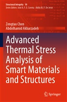 Abdolhamid Akbarzadeh, Zengta Chen, Zengtao Chen - Advanced Thermal Stress Analysis of Smart Materials and Structures