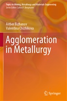 Aitbe Bizhanov, Aitber Bizhanov, Valentina Chizhikova - Agglomeration in Metallurgy